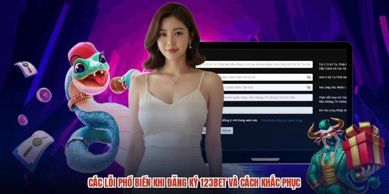 Các lỗi phổ biến khi đăng ký 123BET và cách khắc phục Các lỗi phổ biến khi đăng ký 123BET và cách khắc phục
