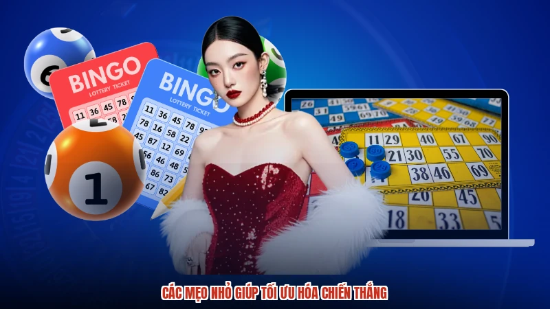 Các mẹo nhỏ giúp tối ưu hóa chiến thắng