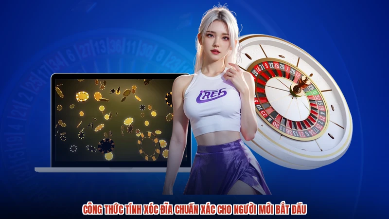 Công Thức Tính Xóc Đĩa Chuẩn Xác Cho Người Mới Bắt Đầu