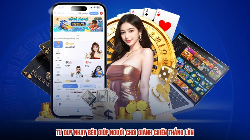 Tư duy nhạy bén giúp người chơi giành chiến thắng lớn Tư duy nhạy bén giúp người chơi giành chiến thắng lớn